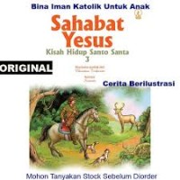 Image of Sahabat Yesus: Kisah Hidup Santo Santa [Jilid 3]