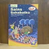 Image of Sains Sahabatku [6] : Pelajaran IPA untuk SD Kelas VI