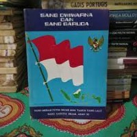 Image of Sang Dwiwarna dan Sang Garuda