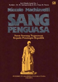 Image of Sang Penguasa: Surat Seorang Negarawan kepada Pemimpin Republik