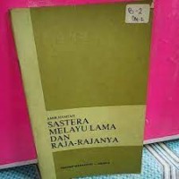 Image of Sastra Melayu Lama dan Raja-rajanya