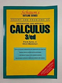 Image of Schaum's outline of Theory and Problems of Differential and Integral Calculus