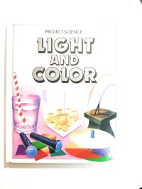 Image of Science Discovery: Light & Colour