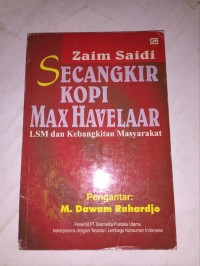 Image of Secangkir Kopi Max Havelaar: LSM dan Kebangkitan Masyarakat