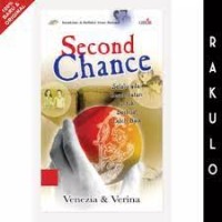 Image of Second Chance: Selalu Ada Kesempatan untuk Berbuat Lebih Baik