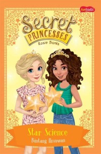 Image of Secret Princesses : Bintang Ilmuwan
