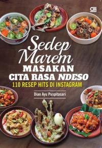 Image of Sedep Marem Masakan Cita Rasa Ndeso: 110 Resep Hits di Instagram