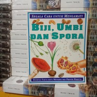 Image of Segala Cara untuk Mengamati: Biji, Umbi & Spora
