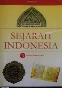 Image of Sejarah Indonesia [3] : Zaman Modern Awal