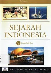 Image of Sejarah Indonesia [9] : Zaman Orde Baru