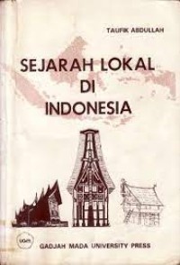 Image of Sejarah Lokal di Indonesia: Kumpulan Tulisan