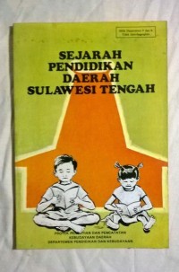 Image of Sejarah Pendidikan Daerah Sulawesi Tengah