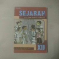 Image of Sejarah [Jilid 12]: untuk SMA/MA Kls. XII - Jurusan Bahasa