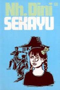 Image of Sekayu: Cerita Kenangan