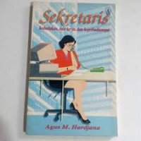 Image of Sekretaris: Kedudukan, Tata Kerja dan Kepribadiannya
