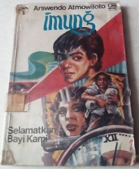 Image of Imung: Selamatkan Bayi Kami