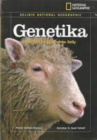 Image of Selidik National Geographic: Genetika dari DNA hingga Domba Dolly