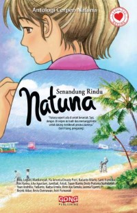 Image of Antalogi Cerpen Anak Natuna: Senandung Rindu Natuna