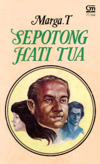 Image of Sepotong Hati Tua