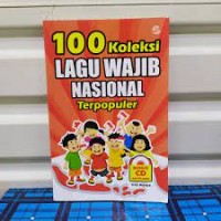 Image of Seratus Koleksi Lagu Wajib Nasional Terpopuler