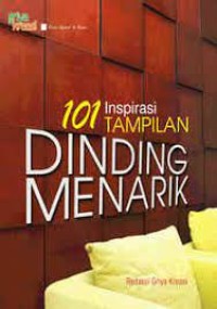 Image of Seratus Satu Inspirasi Tampilan Dinding Menarik