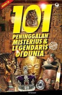 Image of Seratus Satu Peninggalan Misterius & Legendaris di Dunia