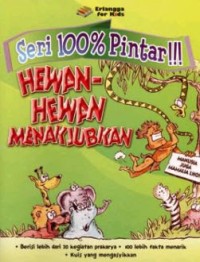 Image of Seri 100% Pintar!!!: Hewan - Hewan Menakjubkan