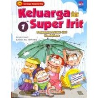 Image of Seri Belajar Mengelola Uang: Keluarga Super Irit [1]; Perjuangan Keluar dari Kemiskinan