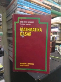 Image of Seri Buku Schaum= Teori & Soal-soal Matematika Dasar