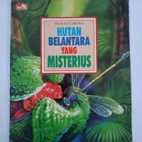 Image of Seri Dunia Tumbuhan: Hutan Belantara yang Misterius
