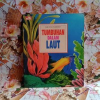 Image of Seri Dunia Tumbuhan: Tumbuhan dalam Laut