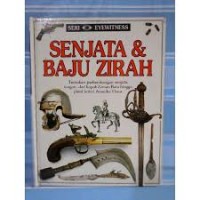 Image of Seri Eyewitness [Jilid 4]: Senjata dan Batu Zirah