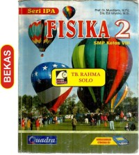 Image of Seri IPA - Fisika [Jld 2]: untuk SMP Kls. VIII [Kur. th. 2006]