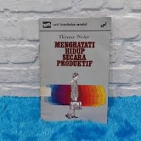 Image of Seri Kesehatan Mental: Menghayati Hidup Secara Produktif