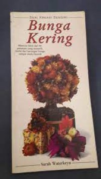 Image of Seri Kreasi Sendiri: Bunga Kering