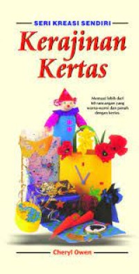 Image of Seri Kreasi Sendiri: Kerajinan Kertas