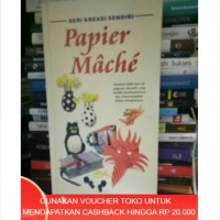 Image of Seri Kreasi Sendiri: Papier Mache