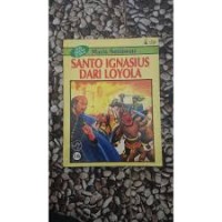 Image of Seri Orang Kudus [16]: Santo Ignasius dari Loyola