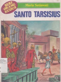 Image of Seri Orang Kudus [4]: Santo Tarsisius