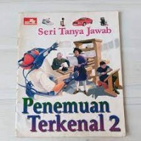 Image of Seri Tanya Jawab : Penemuan Terkenal [2]