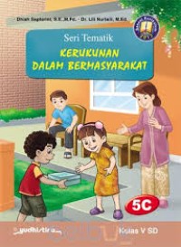 Image of Kerukunan dalam Bermasyarakat  5c : Kelas V SD