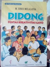Image of Seri Tradisi Lisan Nusantara: Didong Pentas Kreativitas Gayo