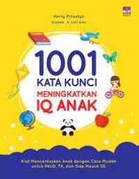 Image of 1001 Kata Kunci Meningkatkan IQ Anak