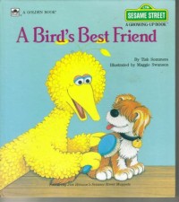 Image of Sesame Street a Growing-Up Book: a Bird's  Best Friend