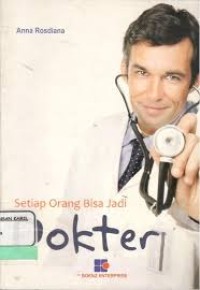 Image of Setiap Orang Bisa Jadi Dokter
