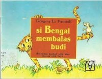 Image of Si Bengal Membalas Budi