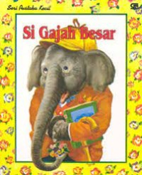 Image of Si Gajah Besar