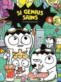Image of Si Genius Sains [6] : Ayo Bereksperimen!