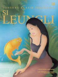 Image of Si Leungli : Cerita Rakyat Jawa Barat