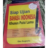 Image of Siap Ujian Bahasa Indonesia Khusus Puisi Lama